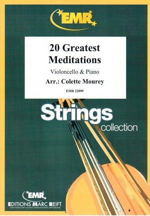 20 Greatest Meditations (Violoncello & Klavier)