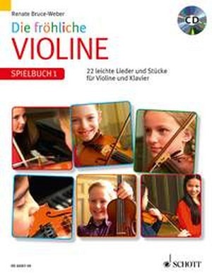 Die fröhliche Violine - Spielbuch 1 (mit CD)