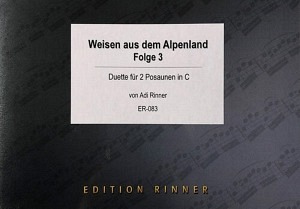 Weisen aus dem Alpenland, Folge 3 - 2 Posaunen in C