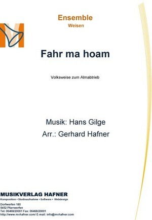 Fahr ma hoam