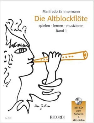 Die Altblockflöte spielen - Band 1 (ohne CD)