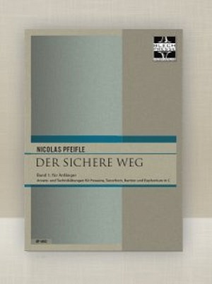 Der Sichere Weg, Band 1 (für Anfänger, Bassschlüssel)