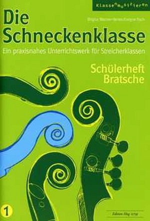 Die Schneckenklasse 1 - Viola/Bratsche