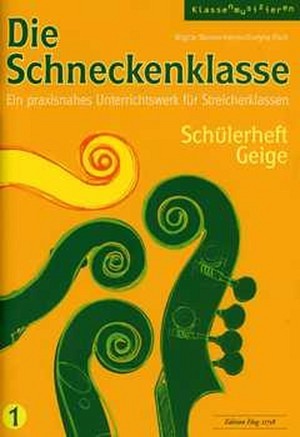 Die Schneckenklasse 1 - Violine