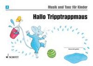 Hallo Tripptrappmaus - Band 2