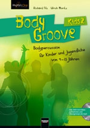 Body Groove Kids 2 (für Kinder von 9-13 Jahren inkl. DVD)