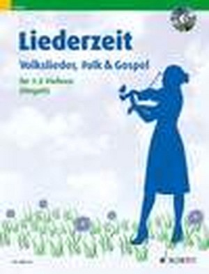 Liederzeit (1-2 Violinen)