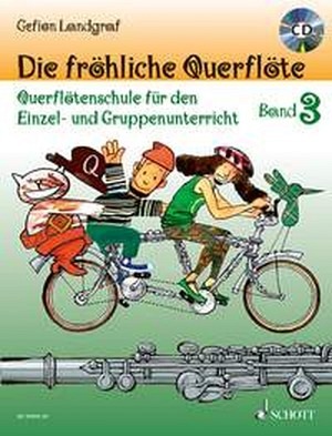 Die fröhliche Querflöte - Band 3 + CD - Vergriffen - siehe Nachfolgeartikel: 216010