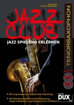 Jazz Club - Jazz spielend erlernen (Tenorsaxophon)