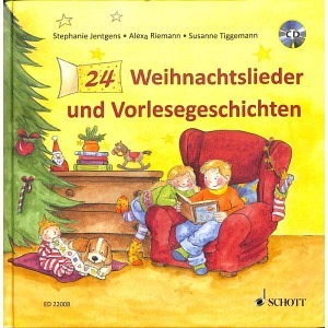 24 Weihnachtslieder und Vorlesegeschichten (inkl. CD)