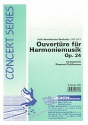 Ouvertüre für Harmoniemusik, op. 24