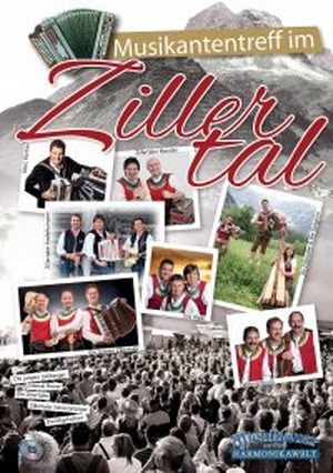 Musikantentreff im Zillertal (inkl. CD)
