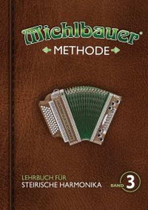 Michlbauer Methode, Band 3