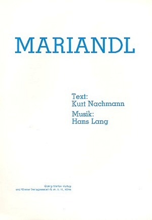 Mariandl - Voice and Piano