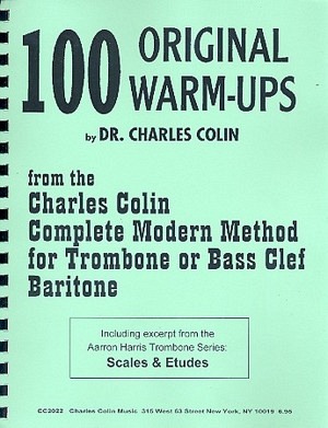 100 Original Warm Ups - Posaune oder Bariton in C