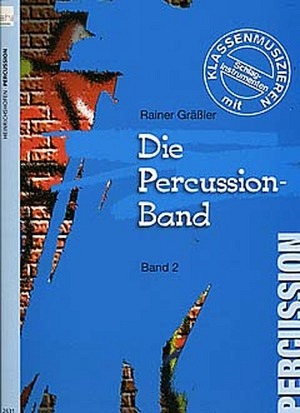 Die Percussion-Band, Band 2