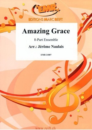 Amazing Grace (8-Part Ensemble)