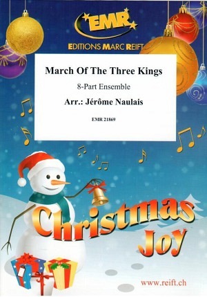 March of the Three Kings (8-Part Ensemble)