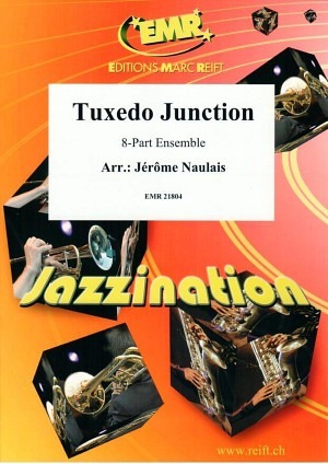 Tuxedo Junction (8-Part Ensemble)