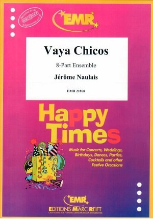 Vaya Chicos (8-Part Ensemble)