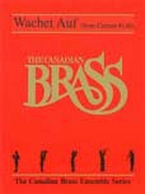 Wachet auf ruft uns die Stimme (Brass Quintet)