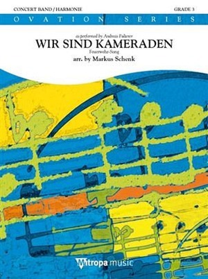 Wir sind Kameraden (Feuerwehr-Song)