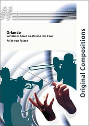 Orlando (Variations based on Matona mia Cara)