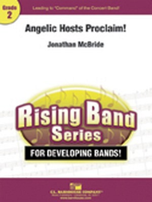 Angelic Hosts Proclaim!