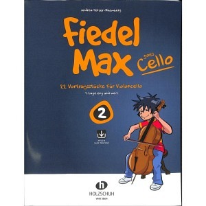 Fiedel Max goes Cello - Band 2 (inkl. Online Audio)