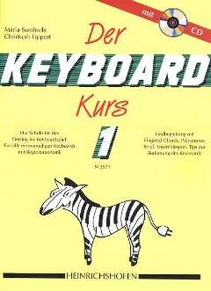 Der Keyboard Kurs 1 (mit CD)