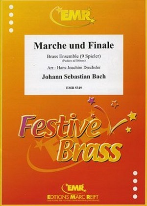 Marche und Finale (Brass Ensemble)