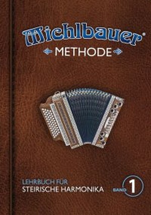 Michlbauer Methode, Band 1 (inkl. CD)