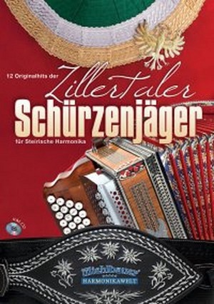 12 Originalhits der Zillertaler Schürzenjäger