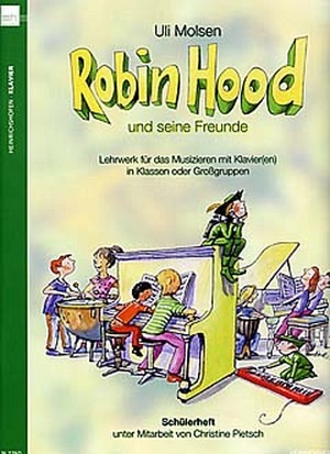 Robin Hood und seine Freunde - Schülerheft
