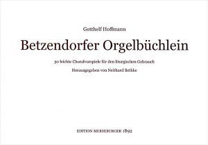 Betzendorfer Orgelbüchlein
