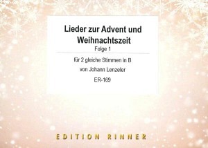 Lieder zur Advent und Weihnachtszeit - Folge 1