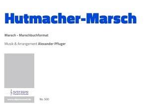 Hutmacher Marsch