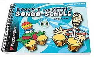 Voggy's und Pitti's Bongo Schule (+ CD)