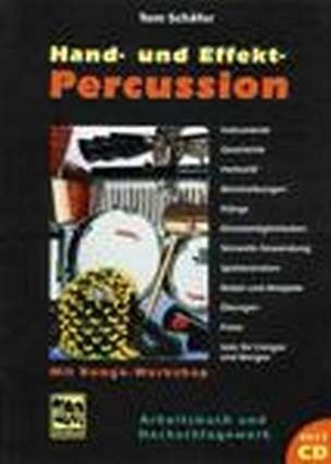 Hand- und Effekt-Percussion (+ CD)