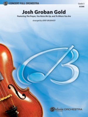 Josh Groban Gold - Sinfonieorchester