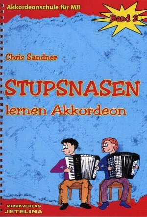 Stupsnasen lernen Akkordeon - Band 2