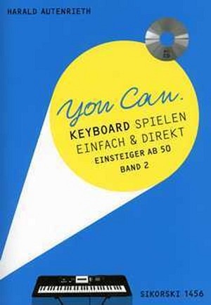 You Can - Keyboard einfach & direkt - Band 2 (+ CD)