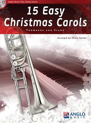 15 Easy Christmas Carols - Posaune & Klavier (+ CD)