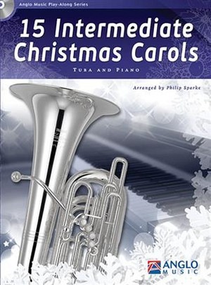 15 Intermediate Christmas Carols - Tuba & Klavier (+ CD)