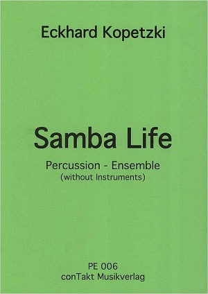 Samba Life - Schlagzeugensemble