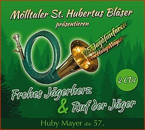 Frohes Jägerherz & Ruf der Jäger (2 CDs)