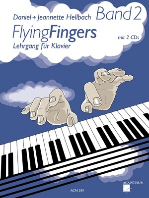Flying Fingers, Band 2 (Lehrgang & 2 CDs)