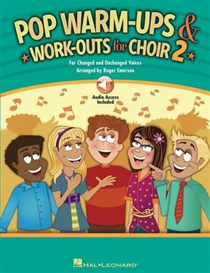 Pop Warm-Ups - Work-Outs for Choir 2