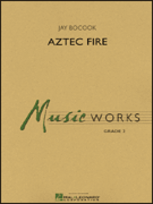 Aztec Fire (Music Works)