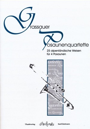 Grassauer Posaunenquartette (für Hornquartett)
